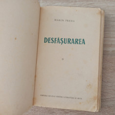 Desfășurarea – Marin Preda, 1952, PRIMA EDITIE !