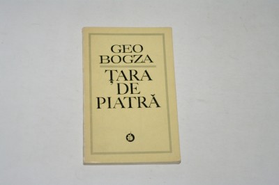 Tara de piatra - Geo Bogza foto