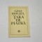 Tara de piatra - Geo Bogza