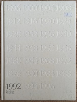 100 years of the Olympic Games of Modern Times, Barcelona Albertville 1992 foto