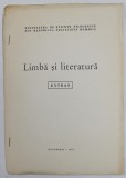 LIMBA SI LITERATURA , EXTRAS , SUBIECT : A INVATA CEVA , NU DESPRE CEVA de G.C. RUSU , 1973