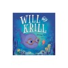 Will and Krill