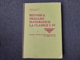 IOAN NEACSU METODICA PREDARII MATEMATICII LA CLASELE I-IV - Ioan Neacsu