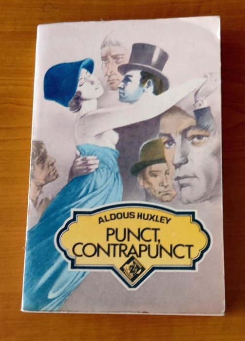 Aldous Huxley - Punct, contrapunct