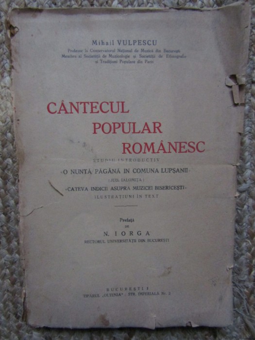 CANTECUL POPULAR ROMANESC - MIHAIL VULPESCU 1930