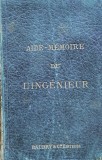 Cumpara ieftin Aide-Memoire Ingenieur, Philippe Huguenin, 1892, Franceza, Librairie Polytechnique, Carte Veche Inginerie, Bibliofilie