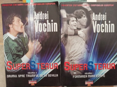 Andrei Vochin - Super Steaua, 2 vol. (editia 2009) foto