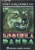 Imposibila panda - Vasile Popa Homiceanu