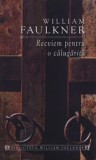 Cumpara ieftin Recviem pentru o calugarita/William Faulkner, Rao