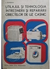 L. Selmereanu - Utilajul si tehnologia intretinerii si repararii obiectelor de uz casnic (Editia: 1979) foto