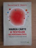 Salvatore V. Didato - Marea carte a testelor de personalitate