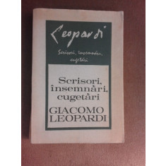 Scrisori, insemnari, cugetari - Giacomo Leopardi