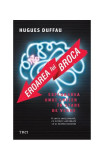 Eroarea lui Broca - Paperback brosat - Hugues Duffau - Trei