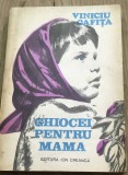 LITR10 0442 Literatura - Viniciu Cafita - Ghiocei pentru Mama