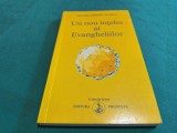 UN NOU &Icirc;NȚELES AL EVANGHELIILOR *OMRAAM MIKHAEL AIVANHOV * 1992 * 2 1 1