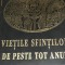 VIETILE SFINTILOR DE PESTE TOT ANUL