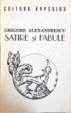 Satire si Fabule - Grigore Alexandrescu, Hyperion 1992, Carte Poezie, 94 pagini