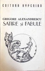 SATIRE SI FABULE-GRIGORE ALEXANDRESCU-261737 foto