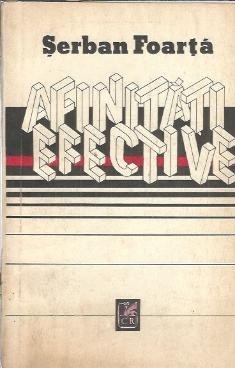 Afinitati efective - Serban Foarta