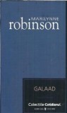 Galaad (Cotidianul) - Marilynne Robinson