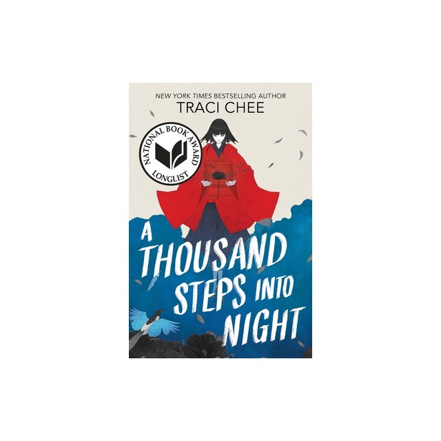 A Thousand Steps Into Night