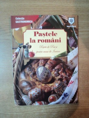 PASTELE LA ROMANI , RETETE DE POST SI PENTRU MASA DE INVIERE foto