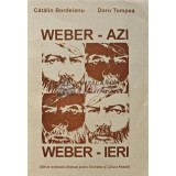 Weber azi, weber ieri - 1998 - Doru Tompea (XE47)