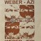 Weber azi, weber ieri - 1998 - Doru Tompea (XE47)