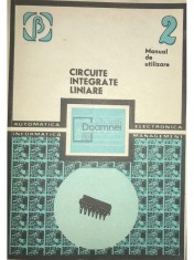 M. Bodea - Circuite integrate liniare. Manual de utilizare, vol. 2 (Editia: 1980)