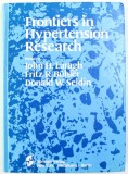 FRONTIERS IN HYPERTENSION RESEARCH by JOHN H. LARAGH ...DONALD W . SELDIN , 1980