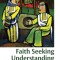 Faith Seeking Understanding: An Introduction to Christian Theology