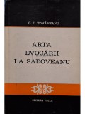 G. I. Tohaneanu - Arta evocarii la Sadoveanu (semnata) (editia 1979)