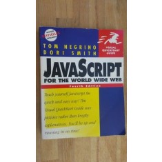 JavaScript for the world wide web- Tom Negrino, Dori Smith
