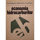 Victor Parausanu - Economia hidrocarburilor (Editia: 1980)