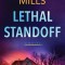 Lethal Standoff