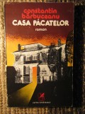 Casa pacatelor - Constantin Barbuceanu, Polirom