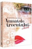 Amantele trecutului Vol.1: Secret