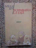 Mihai Sin - Schimbarea la fata