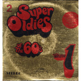 Vinil 2XLP Various &lrm;&ndash; Super Oldies Of The 60&#039;s - Volume 1 (VG)