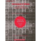 Surmount &amp; Dilute, The Current Predicament 3: Mixed-Use Apartments