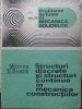 Structuri Discrete si Continue in Mecanica Constructiilor - Mircea Soare, 1986, Ed. Academiei Romane, Calcul Structuri