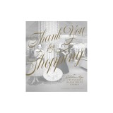 Thank You for Shopping: The Golden Age of Minnesota Department Stores
