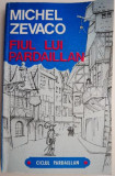 Fiul lui Pardaillan &ndash; Michel Zevaco