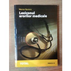 LEXICONUL ERORILOR MEDICALE de WERNER BARTENS