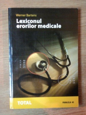 LEXICONUL ERORILOR MEDICALE de WERNER BARTENS foto