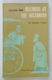 SELECTIONS FROM RECORDS OF THE HISTORIAN by SZUMA CHIEN , 1979