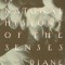 A Natural History of the Senses