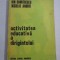 Activitatea educativa a dirigintelui - Ion Dumitrescu * Nicolae Andrei