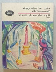 DRAGOSTEA LUI ZEIN AL - MAWASSIF , SERIA &amp;#039; O MIE SI UNA DE NOPTI &amp;#039; , VOLUMUL 9 , 1987 foto