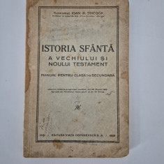 Carte veche 1929 Ioan Tincoca Istoria Sfanta a Vechiului si Noului Testament